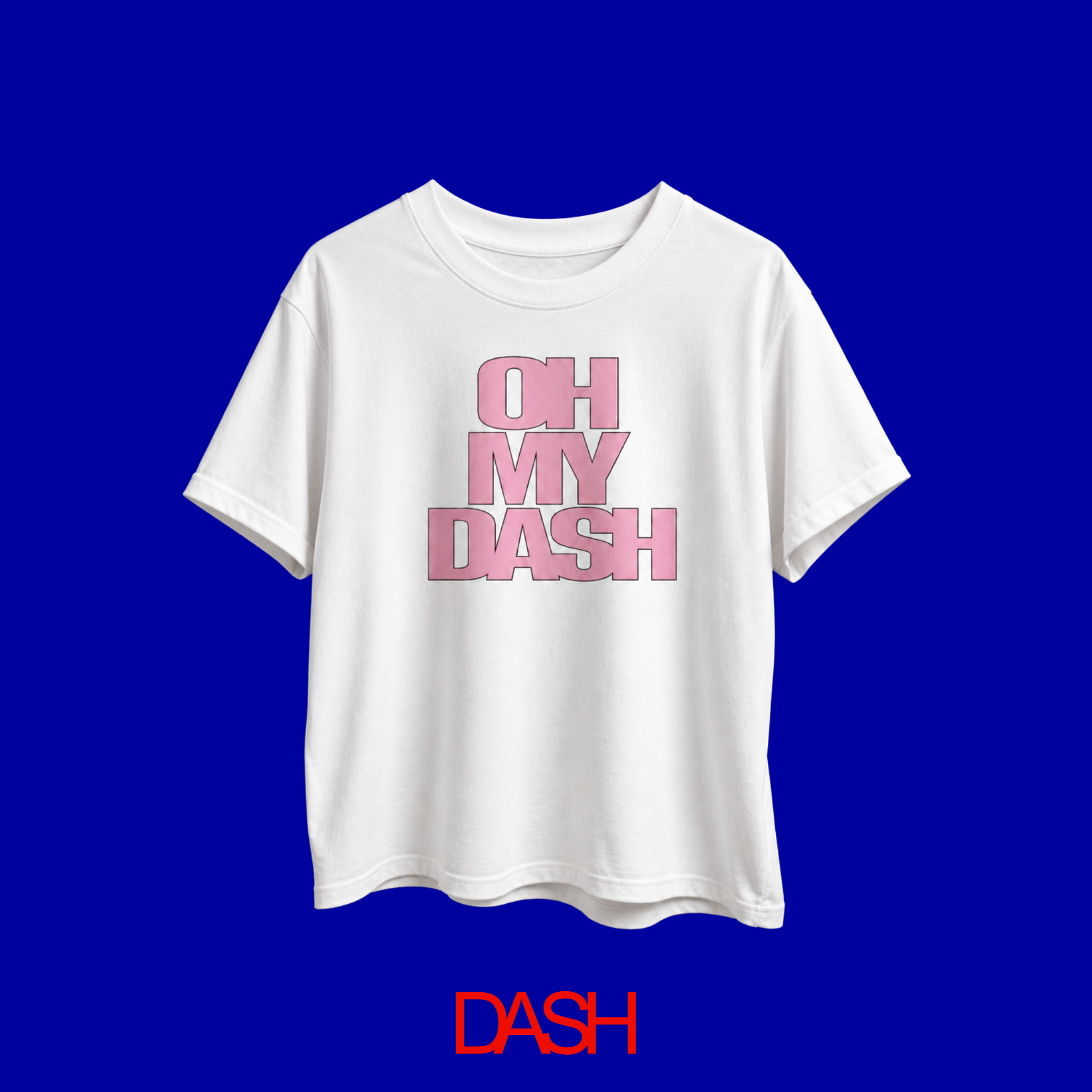 OH MY DASH BABY PINK TEE
